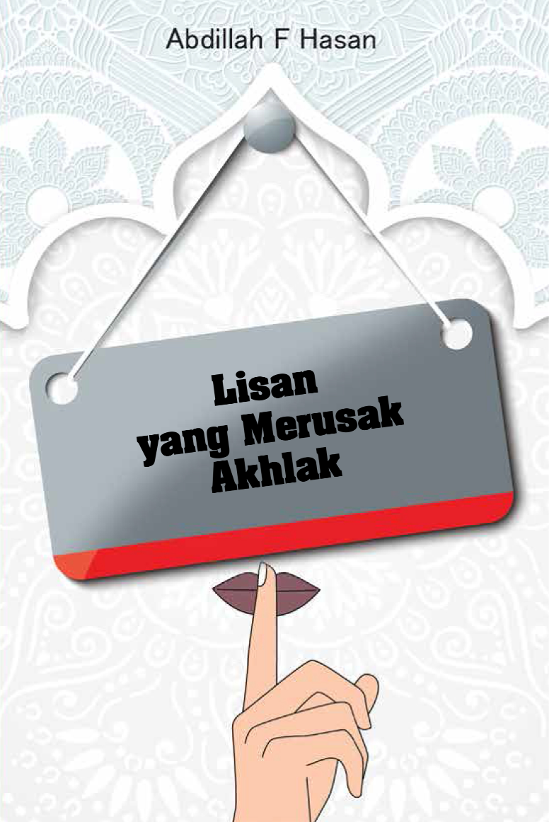 Ebook turunan: Lisan yang Merusak Akhlak