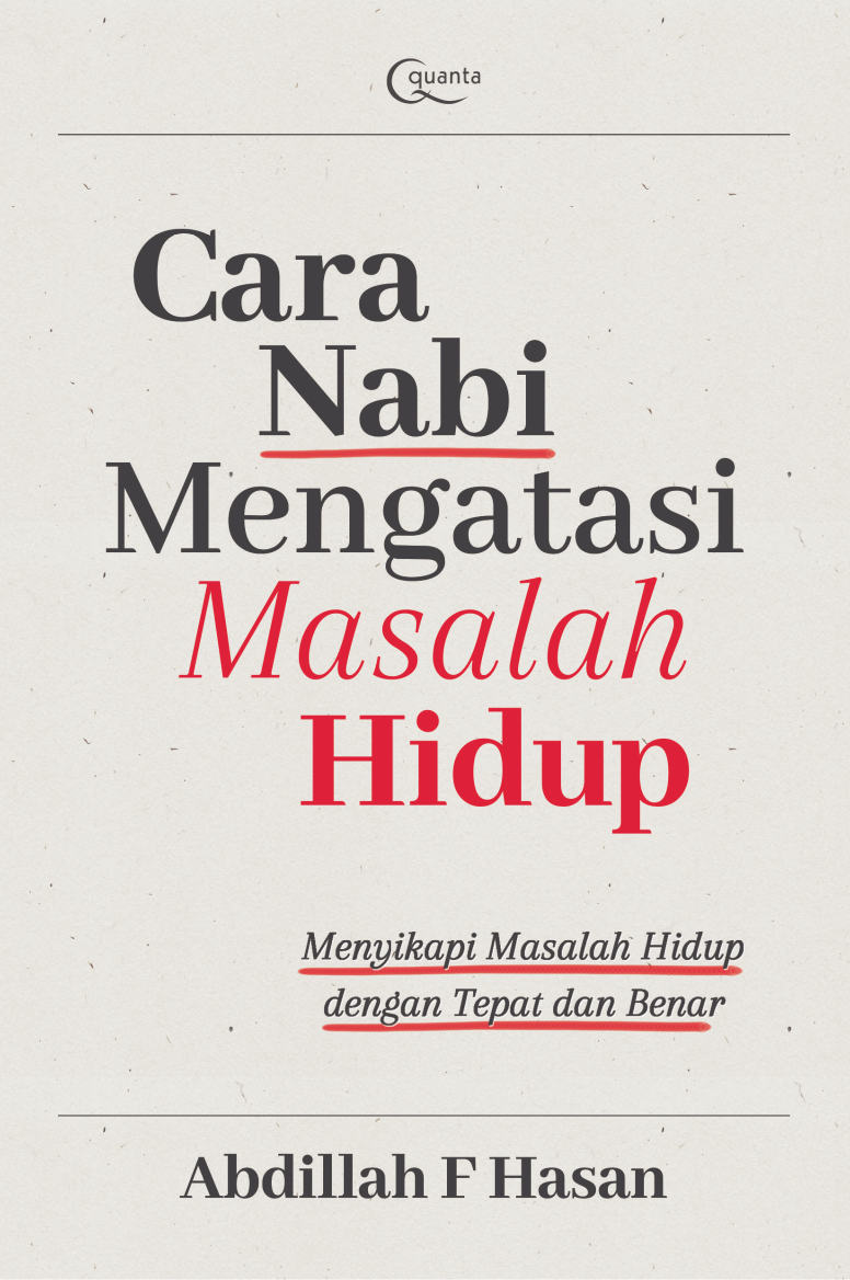 Cara Nabi Mengatasi Masalah Hidup