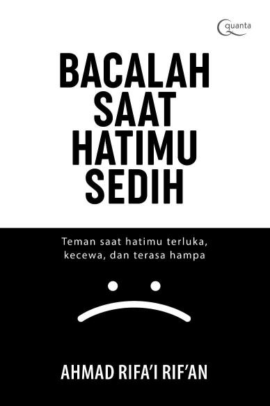 Bacalah Saat Hatimu Sedih