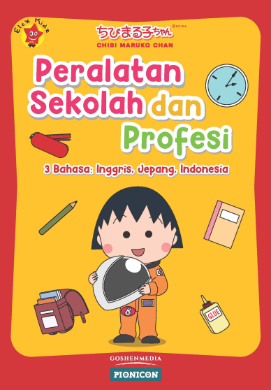 Seri Chibi Maruko Chan: Peralatan Sekolah dan Profesi