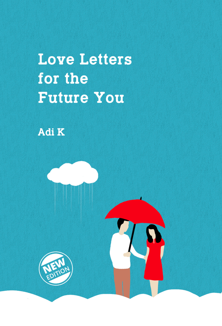 Love Letters for the Future You (New Edition)