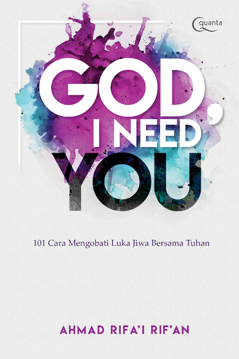 God, I Need You