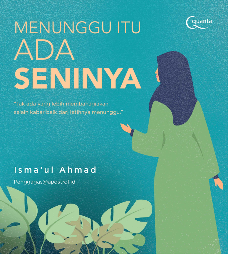 Menunggu Itu Ada Seninya