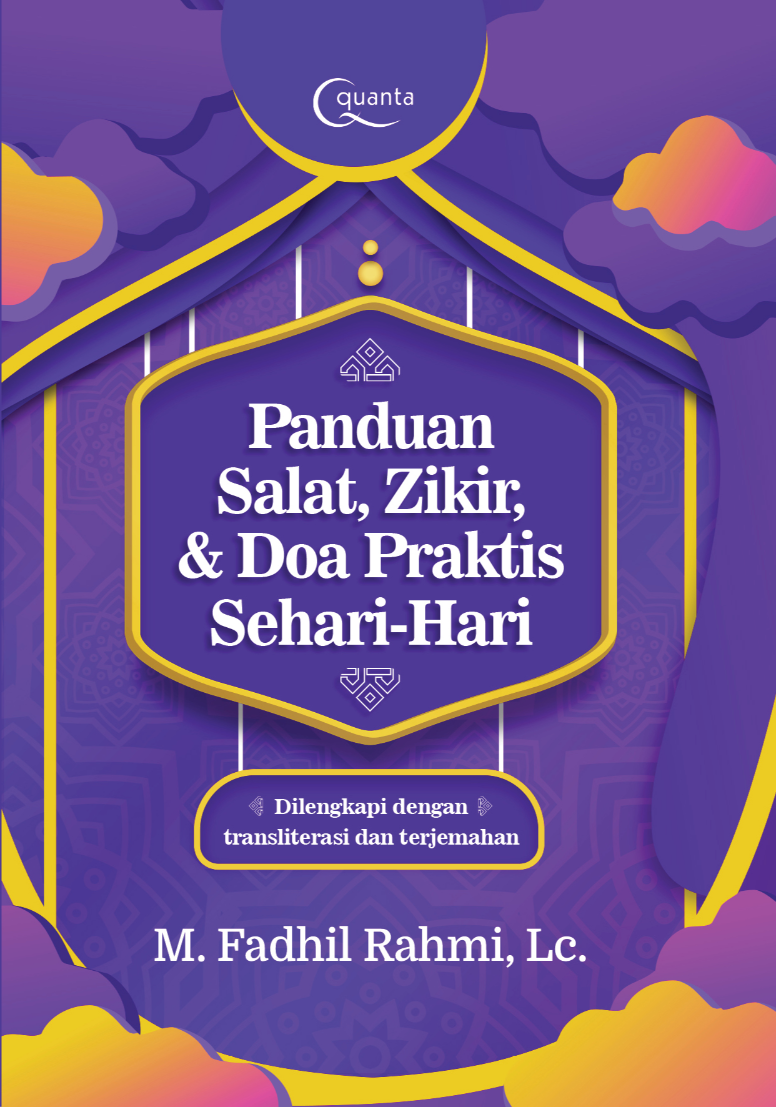 Panduan Salat, Zikir, dan Doa Praktis Sehari-hari