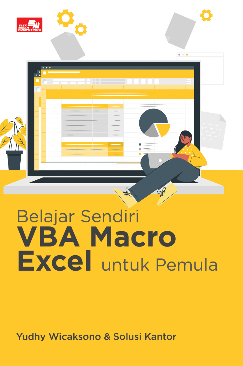 Belajar Sendiri VBA Macro Excel untuk Pemula