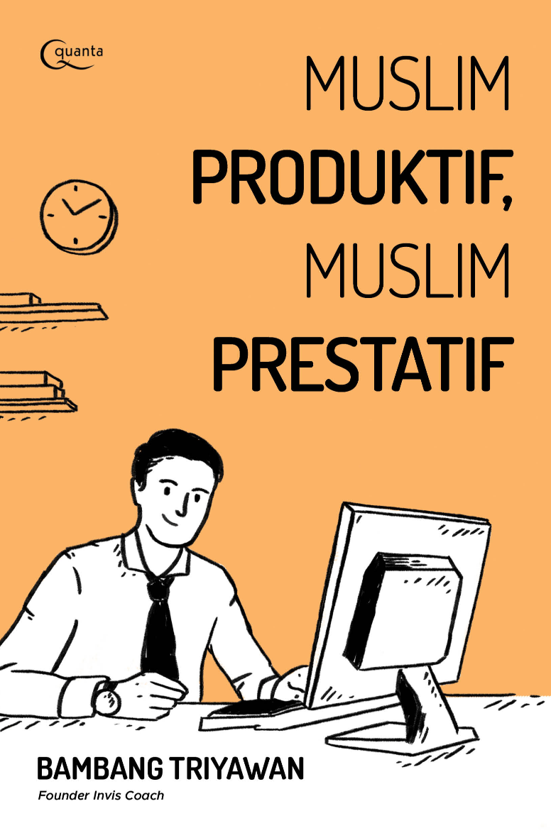 Muslim Produktif, Muslim Prestatif