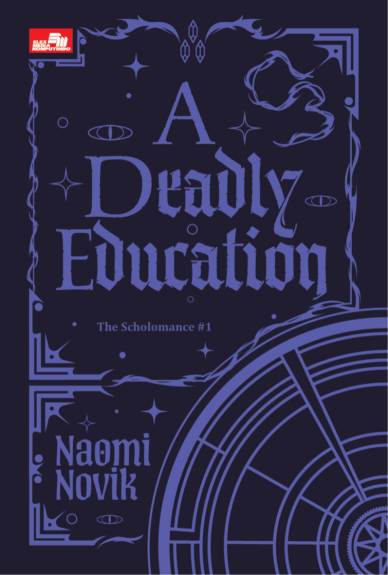 A Deadly Education (The Scholomance #1)