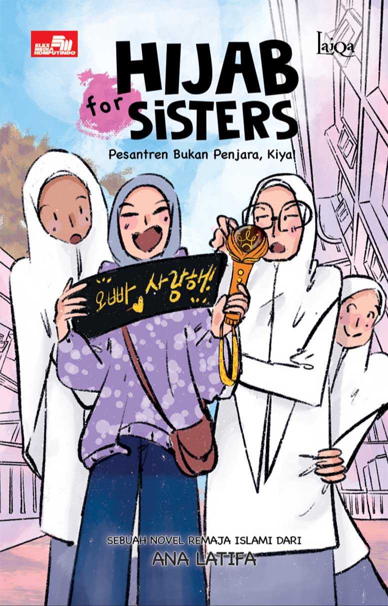 Hijab for Sisters: Pesantren Bukan Penjara, Kiya!
