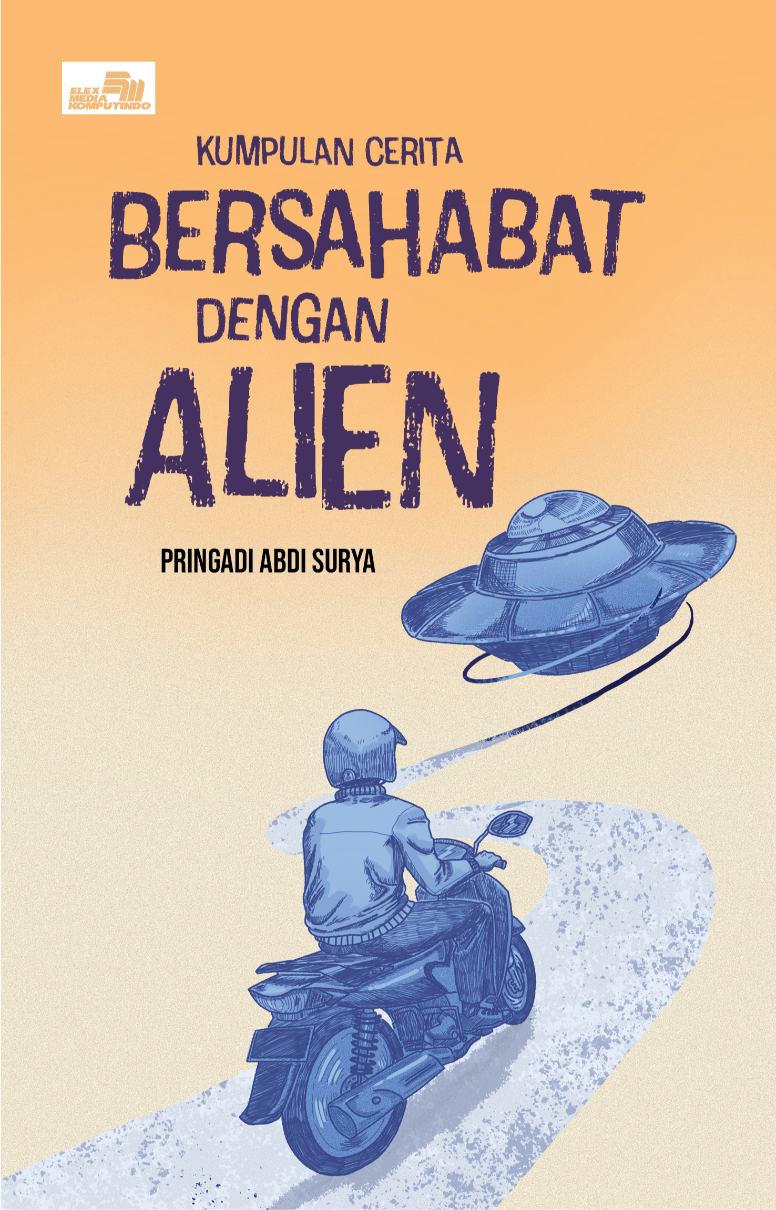 Kumpulan Cerita Bersahabat dengan Alien