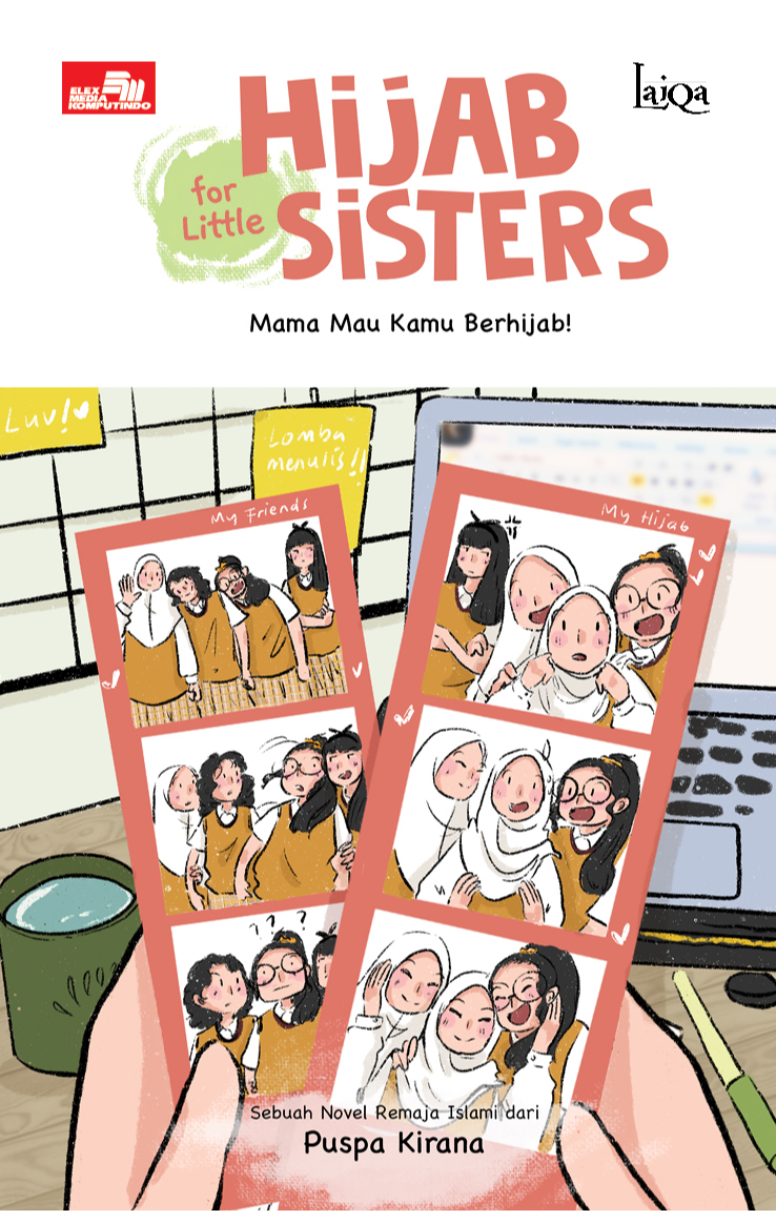 Hijab for Little Sisters: Mama Mau Kamu Berhijab!