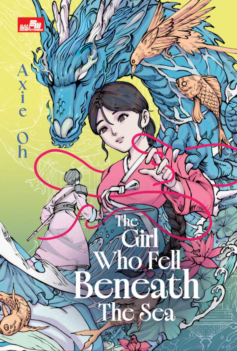 The Girl Who Fell Beneath the Sea (Revised Edition)