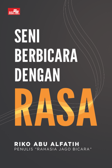 Seni Berbicara Dengan Rasa
