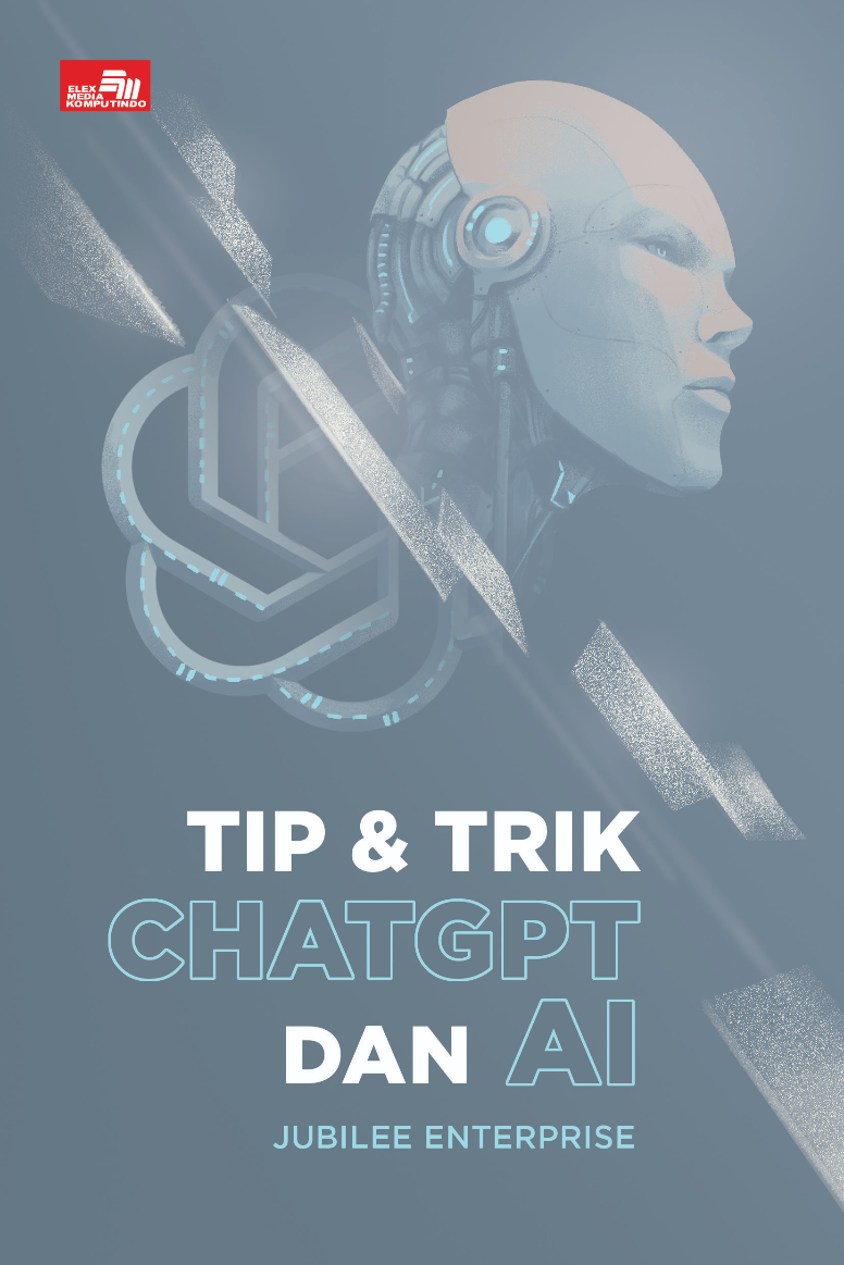 Tip & Trik ChatGPT dan AI