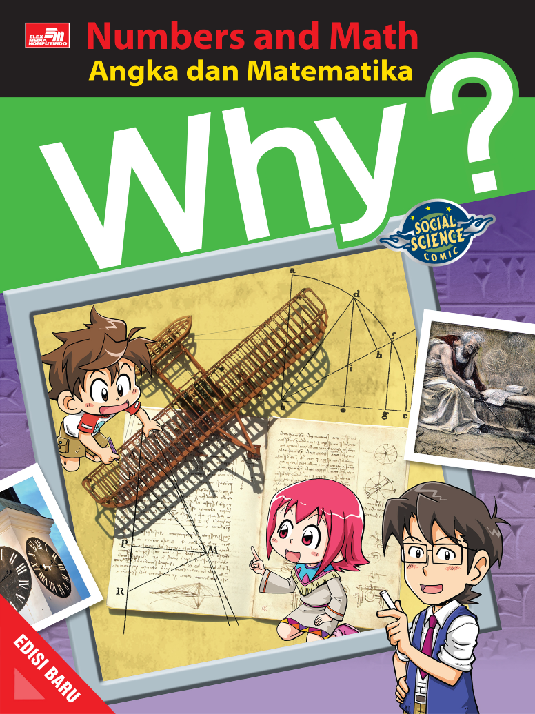 Why? Numbers and Math - Angka dan Matematika (Edisi Baru)