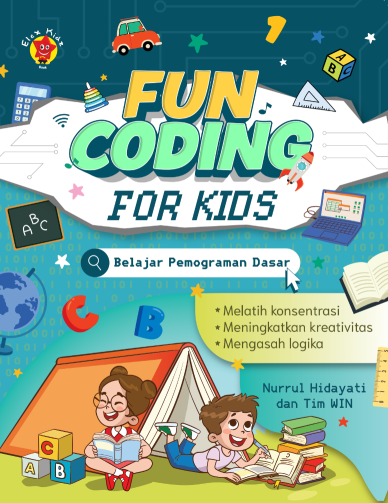Fun Coding For KIds Belajar Pemograman Dasar