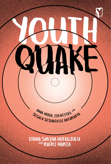 Youthquake: Anak Muda, Identitas, dan Segala Sesuatu di Antaranya