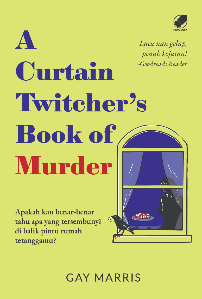 A Curtain Twitcher`s Book of Murder