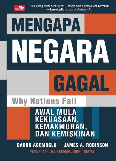 MENGAPA NEGARA GAGAL - Why Nations Fail