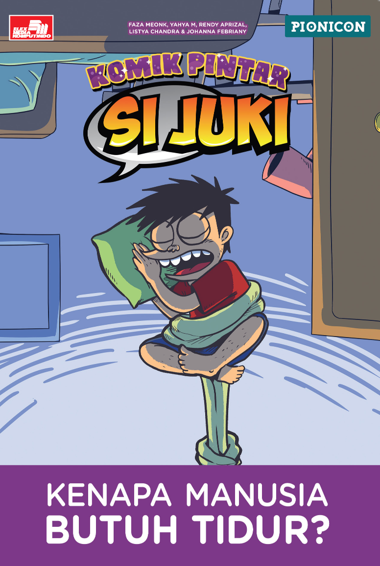 Si Juki Kenapa Manusia Butuh Tidur?