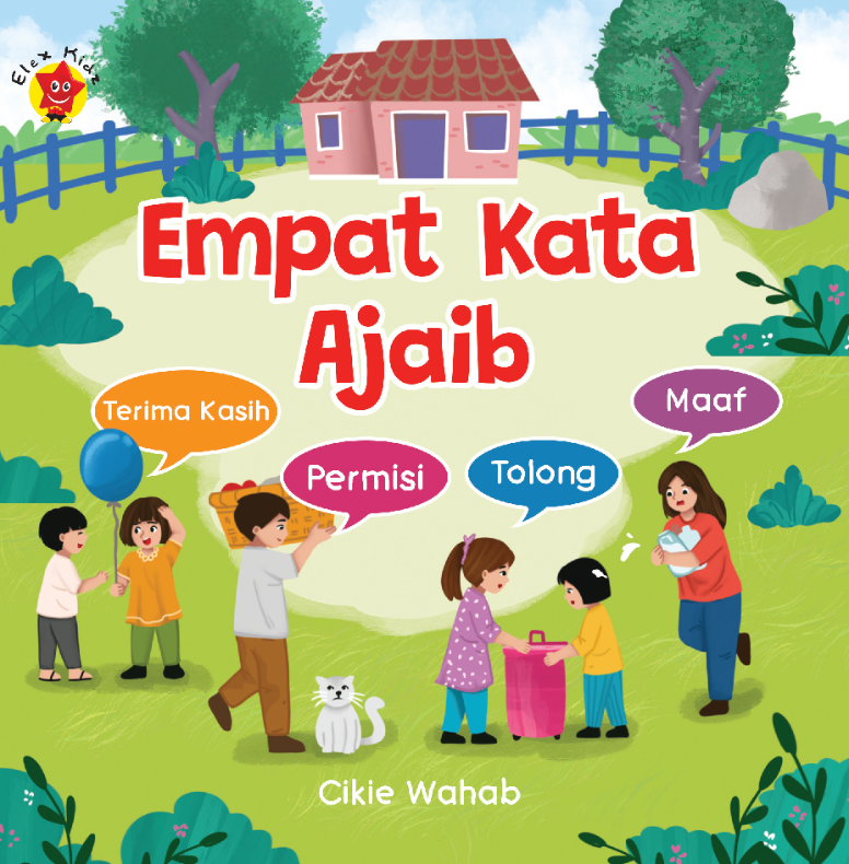 Empat Kata Ajaib: Terima Kasih, Permisi, Tolong, Maaf