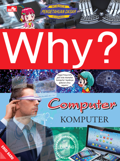 Why? Computer - Komputer (Edisi Baru)